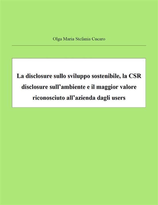 La disclosure sullo sviluppo sostenibile, la CSR disclosure  ... - cover