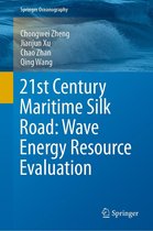 Springer Oceanography - 21st Century Maritime Silk Road: Wave Energy Resource Evaluation
