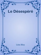 Le Désespéré