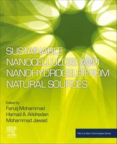 Micro and Nano Technologies - Sustainable Nanocellulose and Nanohydrogels from Natural Sources