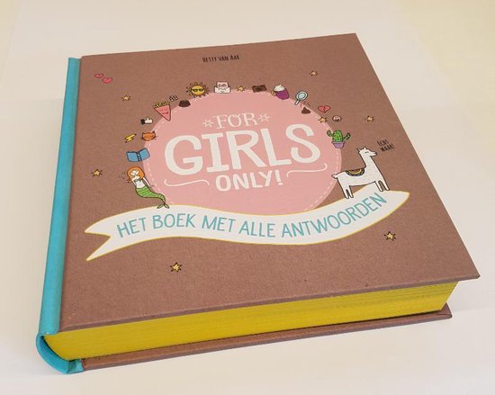 For Girls Only!  -   Het boek met alle antwoorden
