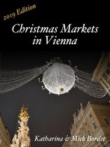 Christmas Markets in Vienna (2019 Edition)