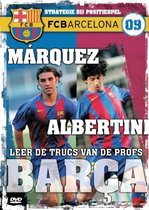 FC Barcelona 9 - Marquez & Albertini