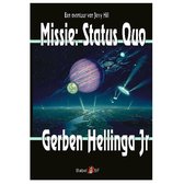 Missie: Status Quo