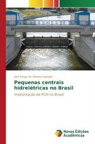 Pequenas centrais hidrelétricas no Brasil