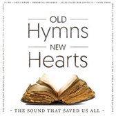 Old Hymns, New Hearts