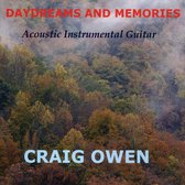 Daydreams and Memories: Acoustic Instrumental Guitar