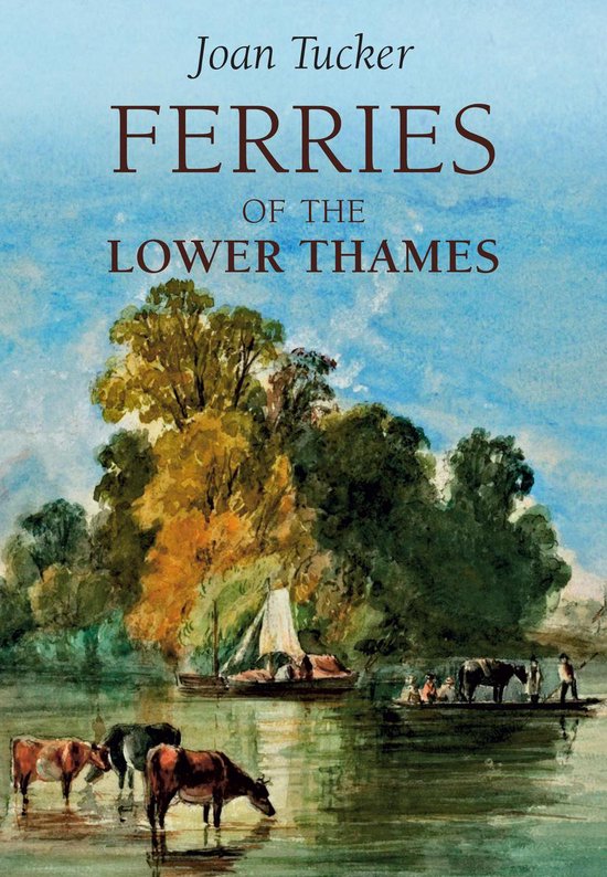 Ferries of the Lower Thames - cover