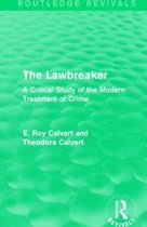 Routledge Revivals-The Lawbreaker