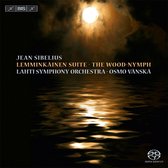 Lahti Symphony Orchestra, Osmo Vänskä - Sibelius: Lemminkäinen Suite & The Wood-Nymph (CD)