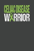 Celiac Disease Warrior