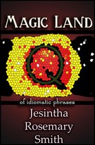 Magic Land Q of idiomatic phrases