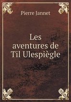 Les aventures de Til Ulespiegle