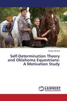 Self-Determination Theory and Oklahoma Equestrians