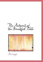 The Autocrat of the Breakfast Table