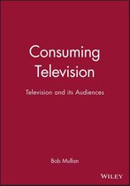 Consuming Television