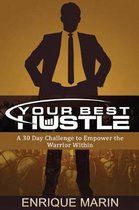 Your Best Hustle