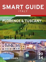 Smart Guide Italy 1 - Smart Guide Italy: Florence & Tuscany