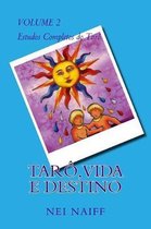 Taro, vida e destino