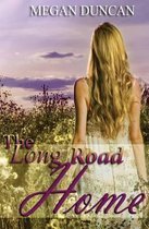 The Long Road Home (A Contemporary Romance)