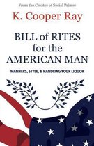 Bill of Rites for the American Man, 3rd edition