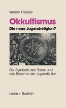 Okkultismus - die neue Jugendreligion?