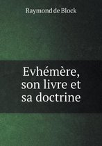 Evhemere, son livre et sa doctrine