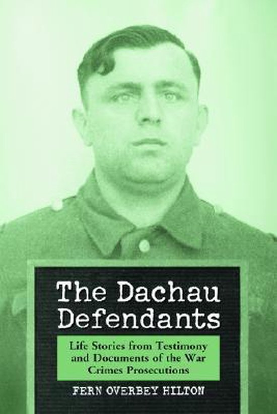 The Dachau Defendants - cover