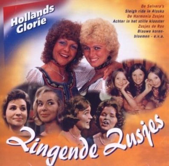 Zingende Zusjes-Hollands Glorie
