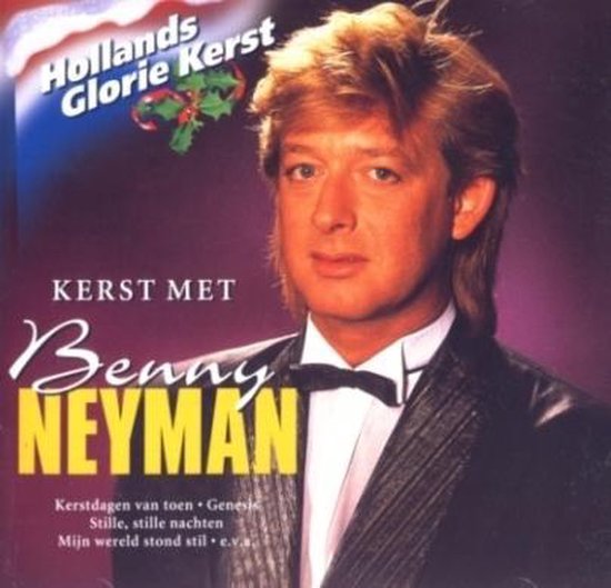 Benny Neyman-Hollands Glorie Kerst