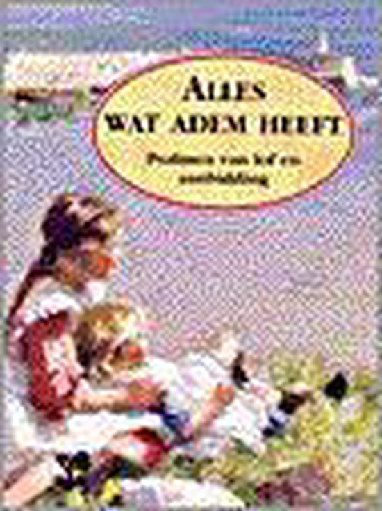 Alles Wat Adem Heeft Alles wat adem heeft | 9789050307833 | Boeken | bol.com
