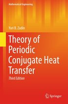 Mathematical Engineering - Theory of Periodic Conjugate Heat Transfer