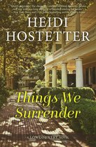 A Lowcountry novel - Things We Surrender