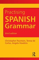 Practising Spanish Grammar 3rd