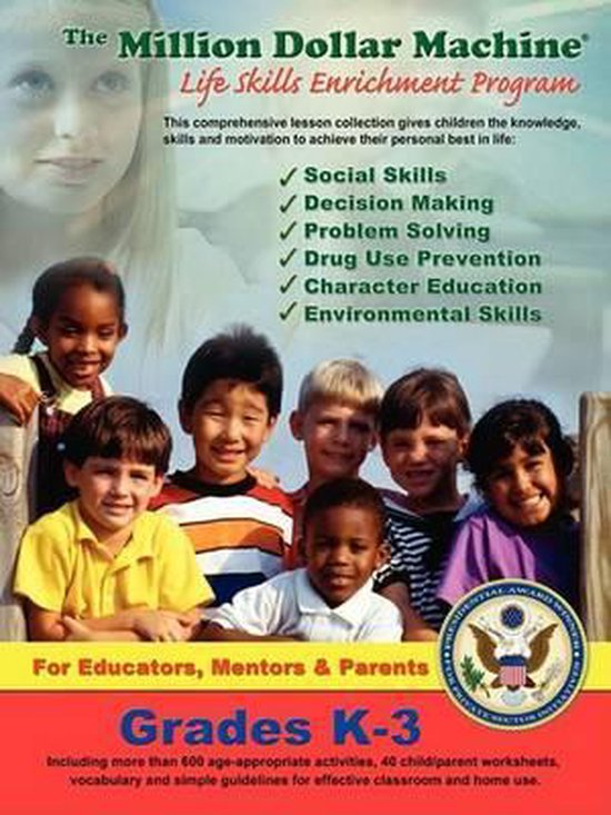 The Million Dollar Machine - Life Skills Enrichment Program  ... - cover