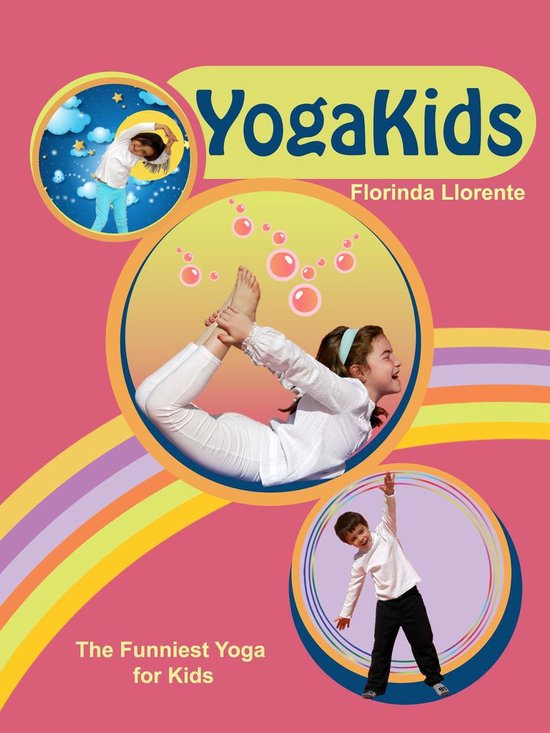 YogaKids. The Funniest Yoga for Kids. - cover
