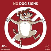 No dog signs