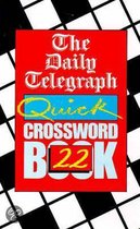 The Daily Telegraph Quick Crossword Book 22