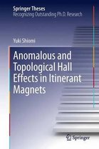 Springer Theses- Anomalous and Topological Hall Effects in Itinerant Magnets
