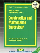 Career Examination Series - Construction and Maintenance Supervisor