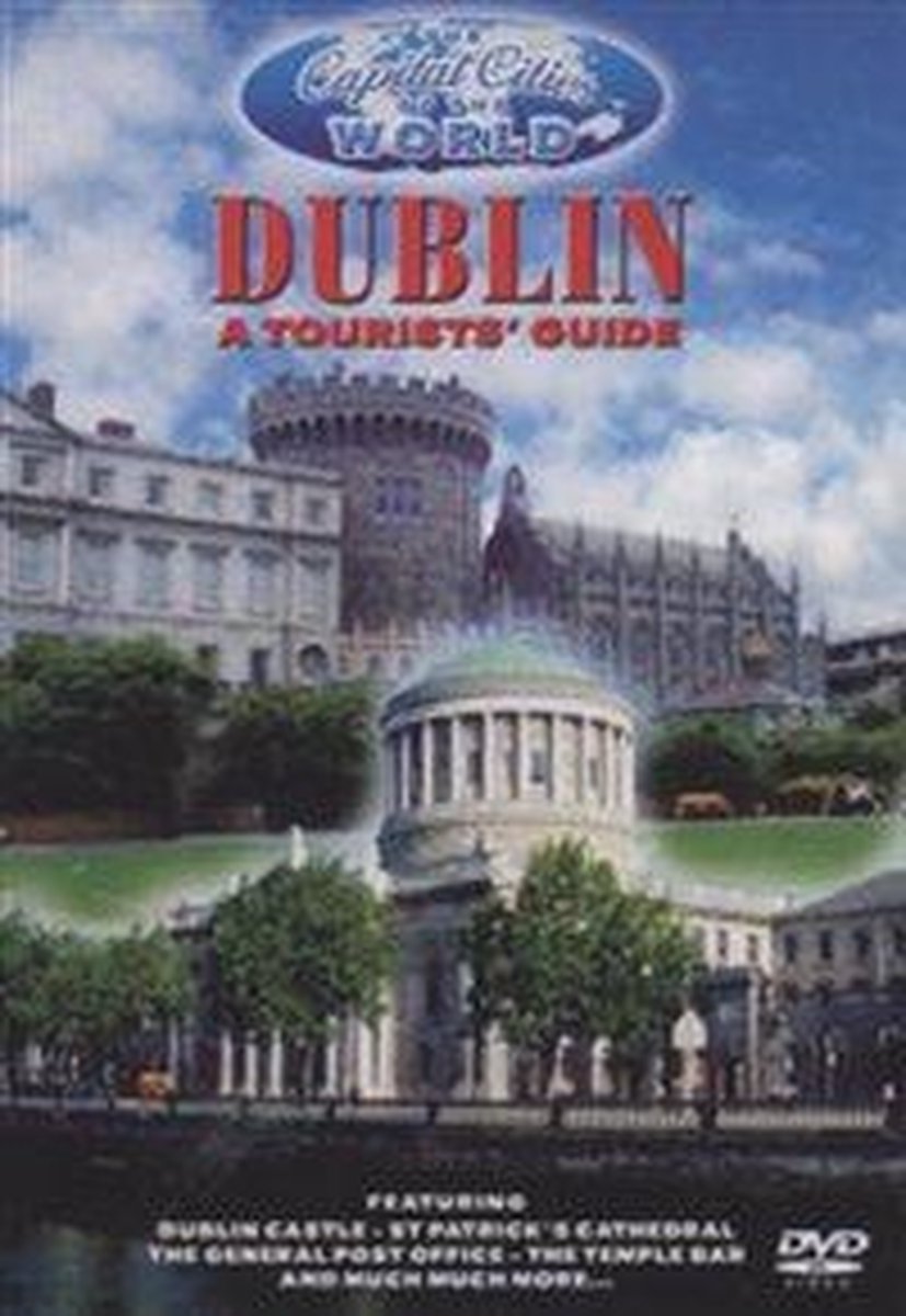The Capital Cities Of The World - Dublin A Tourists' Guide (Import)