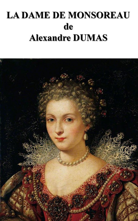 LA DAME DE MONSOREAU