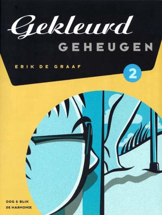 Cover van het boek 'Gekleurd Geheugen' van Erik de Graaf