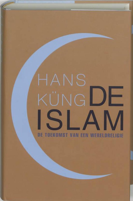 Cover van het boek 'De islam' van H. Kung en  Kung