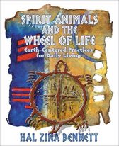 Spirit Animal & the Wheel of Life