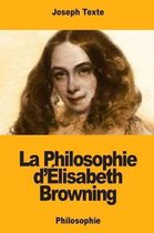 La Philosophie d' lisabeth Browning