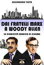 Bookmoon Saggi 7 - Dai fratelli Marx a Woody Allen