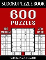 Sudoku Puzzle Book 600 Puzzles, 300 Medium and 300 Hard