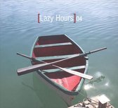 Lazy Hours, Vol. 4