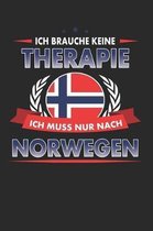 Ich Brauche Keine Therapie Ich Muss Nur Nach Norwegen